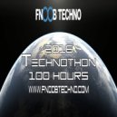 KRISTOF.T - @ Technothon 2016 100 HOurs - Fnoob Techno radio - 0316 (Mix)