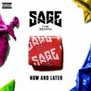 Sage the Gemini - Now & Later (Merk & Kremont Remix) (Merk & Kremont Remix)