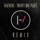 Heathens - Twenty One Pilots (Natema & Matheus Hartmann Remix)