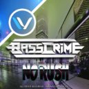 Basscrime - No Rush