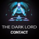 The Dark Lord - Contact (Original Mix)