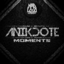 Anikdote - Moments (Original mix)