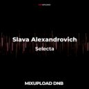 Slava Alexandrovich - Selecta (Original Mix)