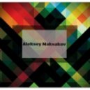 Aleksey Maksakov - You Can (Original Mix)