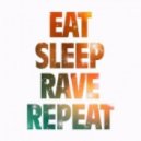 Du Saint - Eat, Sleep, Rave, Repeat (Original Mix)