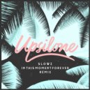 Slowz - ITMF (Upsilone Remix)