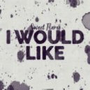 Sweet Flame - I Would Like (Wings & Rider Remix)