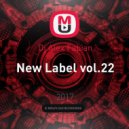 Dj Alex Fabian - New Label vol.22 ()
