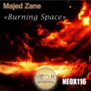 Majed Zane - Burning Space (Original Mix)