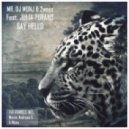 Mr. DJ Monj & 2ways feat. Julia Turano - Say Hello (Original Mix)