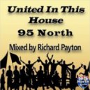 95 North - United In This House