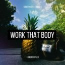 Krafty Kuts ft MikeG - Work That Body