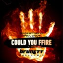 Boogie Bitches vs. Marco Laschi - Could You FFire (Dj Brunett Mashup ) (Dj Brunett Mashup Mix)