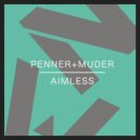 Penner+Muder feat. Bon Homme - Aimless