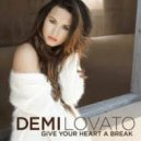 Demi Lovato - Give Your Heart A Break (Wozinho Remix)