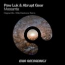 Paw Luk & Abrupt Gear - Messantia (Original Mix)