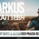 Markus - Искал Тебя (Danny White & Alexander Pravda Remix)