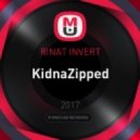 RINAT INVERT - KidnaZipped (Original Mix)