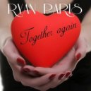 Ryan Paris - Together Again (Extended Version)