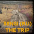 Sensi (RU) - The Trip (Extended Mix)