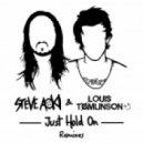 Steve Aoki & Louis Tomlinson - Just Hold On