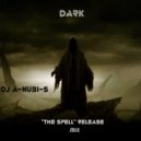 DJ A-NUBI-S - The SPELL ()
