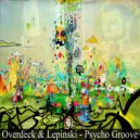 Overdeck & Lepinski - Psycho Groove