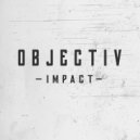 Impact - Objectiv (Original mix)