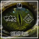 Emoxx & Martz - Deadly Croc