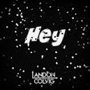 Landon Colvig - Hey (Radio Edit)