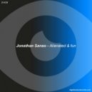Jonathan Sanso - Alienated & Fun