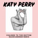 Katy Perry - Chained To The Rhythm
