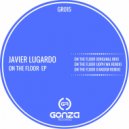 Javier Lugardo - On The Floor (Fakdem Remix)