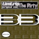 Tim Trip - The Dirty