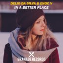 Delio Da Silva & Enoc V - In A Better Place ()