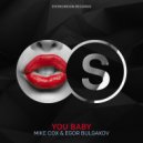 Mike Cox & Egor Bulgakov - You Baby