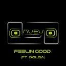 Davey P - Feelin Good (feat. Diolisa)