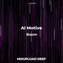 Al Motive - Boom (Original Mix)