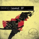 DI33GO - Leyend (Original Mix)