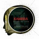 Kambra - Behind The Door (Original Mix)
