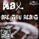 Karwind - Max are you ready (feat. Karwind) (Original Mix)