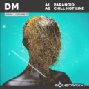 DM - Chill Hot Line (Original)