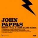 John Pappas - Randy (Nasser Baker Remix)