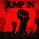 Big N Slim - Jump In