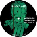 Massud Matin & Origins Of Time - Lost In The Woods