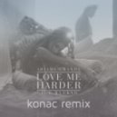 Ariana Grande & The Weeknd - Love Me Harder (Konac Remix)
