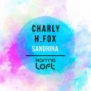 Charly H.Fox - Sandrina (Roni Iron Deep & Love 2016 mix)