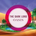 The Dark Lord - Oasis (Original Mix)