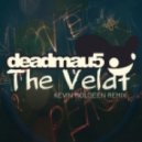 Deadmau5 - The Veldt (Kevin Holdeen Remix)