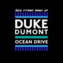 Duke Dumont & Michael Calfan & Decay & Re-Lay - Ocean Drive (Mike Fitman Mash Up) (Original Mix)